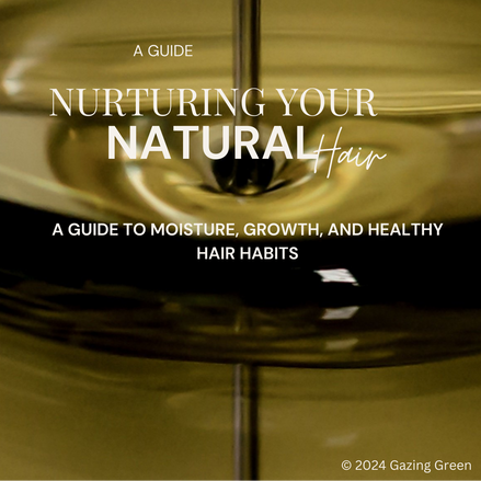 Nurturing Natural Hair E-Book